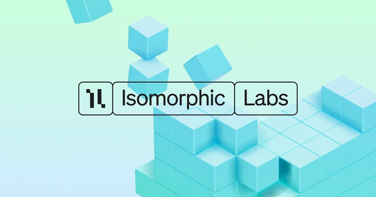 Isomorphic Labs Raises $2.1 Billion Series B to Scale AI Drug Design Engine
